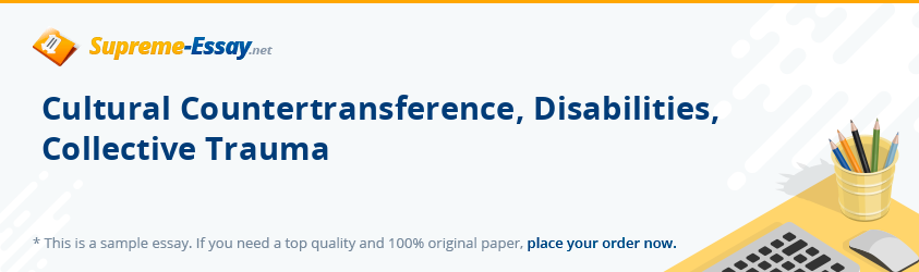 Cultural Countertransference, Disabilities, Collective Trauma
