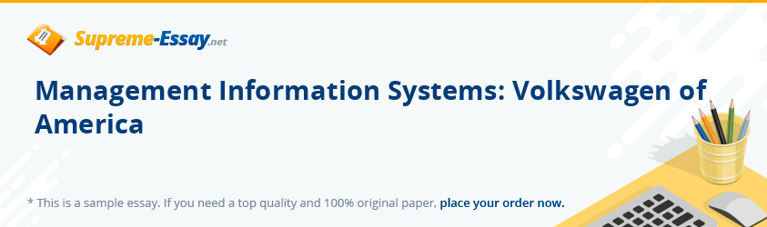 Management Information Systems: Volkswagen of America